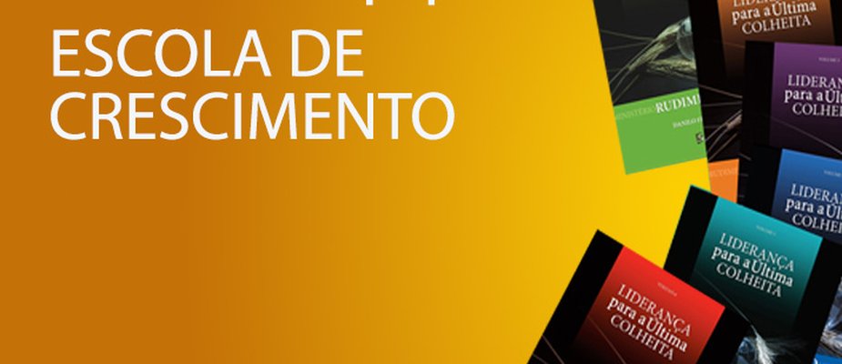 Escola de formação cristã: Crescer, Desenvolver e Liderar com propósito Escola de formação cristã: Crescer, Desenvolver e Liderar com propósito